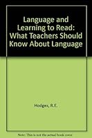 Language and Learning to Read 0395126398 Book Cover
