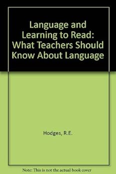 Paperback Language and Learning to Read: What Teachers Should Know about Language Book