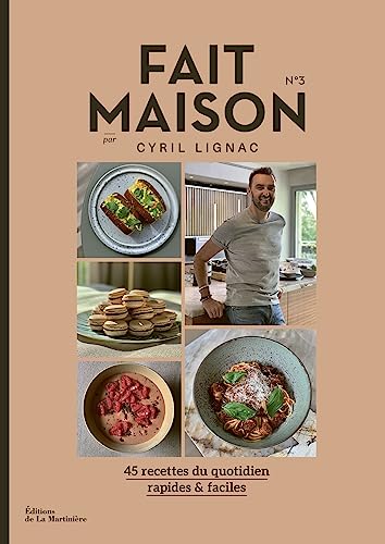 Fait Maison n°3 par Cyril Lignac