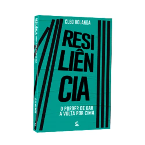 Série Psicologia Positiva – Resiliência – O Poder de dar a Volta ...