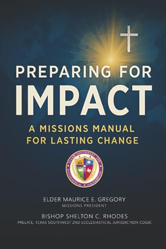 Preparing For Impact: A Missions Manual For Lasting Change
