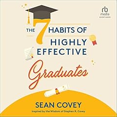 The 7 Habits of Highly Effective Graduates copertina