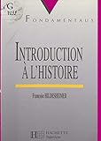  Introduction à l\'Histoire (French Edition)