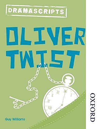 OXFORD UNIVERSITY PRESS Playscripts: Oliver Twist