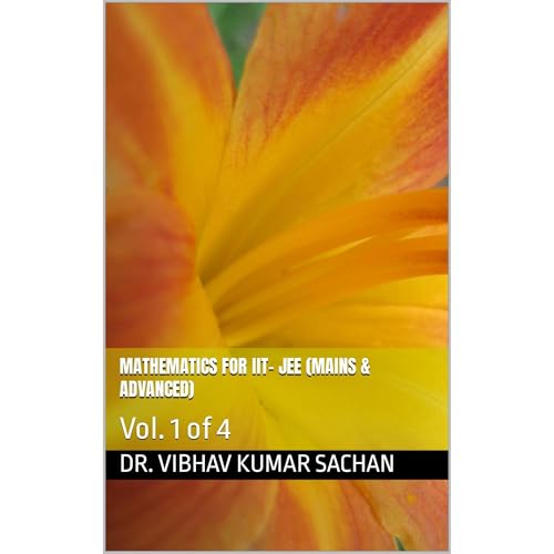 Mathematics for IIT- JEE (Mains &amp;amp; Advanced) by Dr. Vibhav Kumar Sachan episode artwork