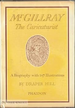 Hardcover Mr. Gillray The Caricaturist Book