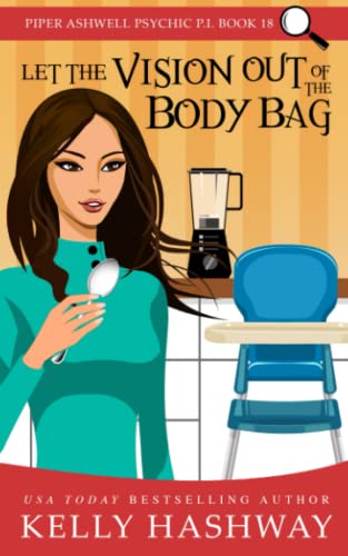 Cover of Let the Vision Out of the Body Bag