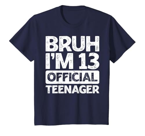 Bruh It's My 13th Birthday I'm 13 Year Old Official Teenager T-Shirt, Youth, Navy Blue, 4T