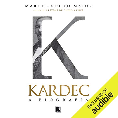 Cover art for Kardec, a biografia [Portuguese Edition]