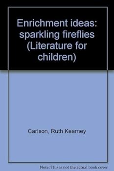 Paperback Enrichment ideas: sparkling fireflies (Literature for children) Book