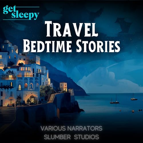 Page de couverture de Travel Bedtime Stories for Adults