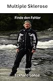 Multiple Sklerose: Finde den Fehler (Durchdenken) - Eckhard Lohse 
