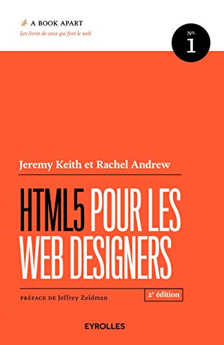 Télécharger HTML5 pour les web designers, 2e édition livre En ligne