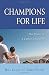 Champions for Life: The Power of a Father's Blessing