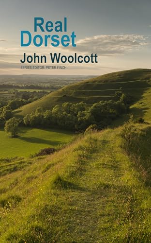 Real Dorset (The Real Series)