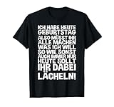 Ich Habe Heute Geburtstag Tshirt