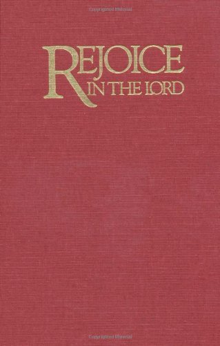 Buy Rejoice in the Lord: A Hymn Companion to the Scriptures — BookShops.in