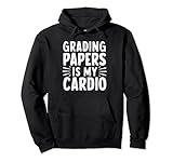 Photo Gallery grading papers is my cardio felpa con cappuccio Photo Gallery grading papers is my cardio felpa con cappuccio
