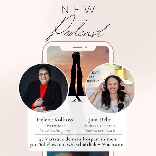 Durch K&ouml;rpervertrauen mehr Wachstum &ndash; pers&ouml;nlich & im Business