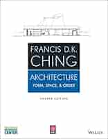 Architecture: Form, Space, and Order - Kindle edition by