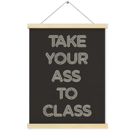 Shrago Funny College Dorm Classroom Wall Art, Back to School Decorations, Take Your as to Class Poster Hanger Frame for Classroom College Dormitory Apartment Wall Decor, 12x16 Inch