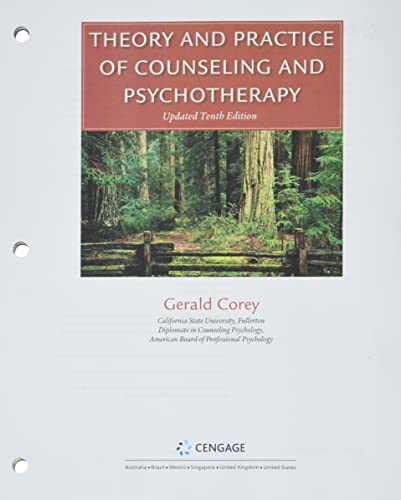 Bundle: Theory and Practice of Counseling and Psychotherapy, Loose-leaf Version, 10th + MindTapV2.0 for Corey's Theory and Practice of Counseling and Psychotherapy, 1 term Printed Access Card
