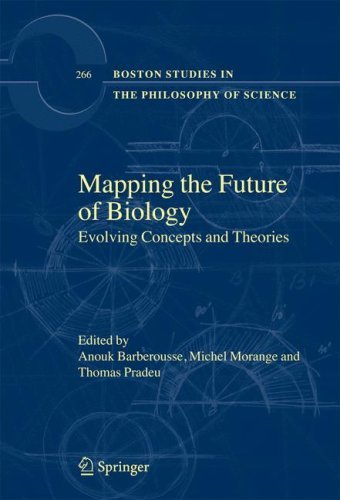 Mapping the Future of Biology: Evolving Concepts and Theories (Boston Studies in the Philosophy and History of Science Book 266)