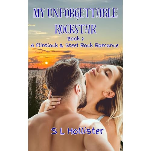 My Unforgettable Rockstar Audiobook By S L Hollister cover art