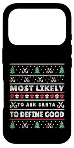 Most Likely To Ask Santa To Define Good Christmas Match �X�}�z�P�[�X iPhone 17 Pro �p