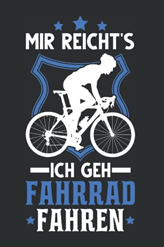 Price comparison product image Fahrrad Notizbuch: Fahrrad Spruch Radfahrer Fahrradtour Radsportler / 6x9 Zoll / 120 gepunktete Seiten Seiten