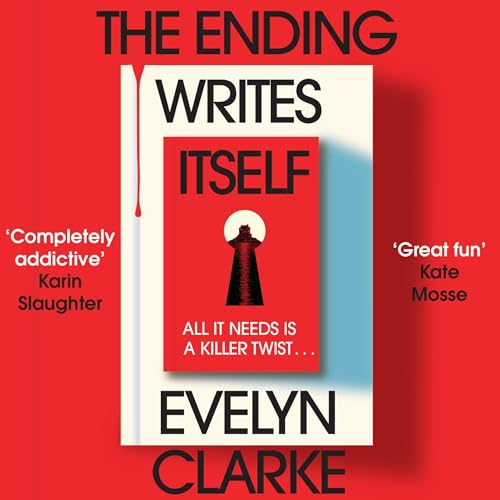 The Ending Writes Itself Audiolibro Por Evelyn Clarke arte de portada