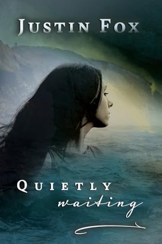 Quietly Waiting : Fox, Justin: Amazon.com.au: Books