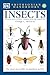 Smithsonian Handbooks: Insects (Smithsonian Handbooks)