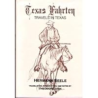 Travels in Texas: Texas Fahrten B0006YX0YS Book Cover