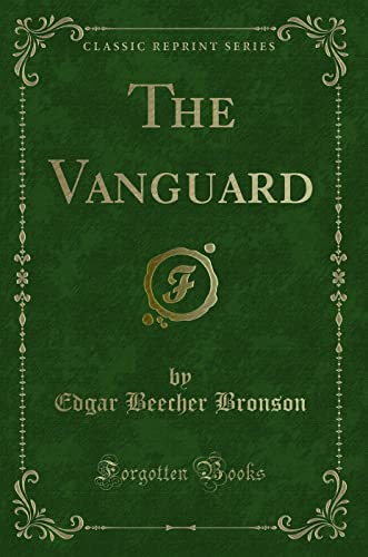 The Vanguard (Classic Reprint)