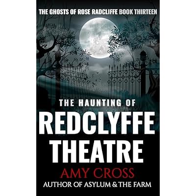 The Haunting of Redclyffe Theatre