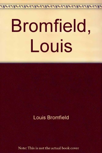 Bromfield, Louis B000ON8RLM Book Cover