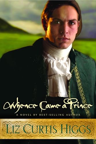 Whence Came a Prince (Lowlands of Scotland Seri... 1578561280 Book Cover