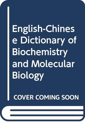 Amazon.com: English-Chinese Dictionary of Biochemistry and Molecular ...