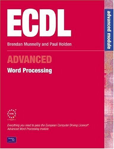 Télécharger ECDL3 for Microsoft Office 2000: Word Processing: Advanced Module by Brendan Munnelly (2002-05-16) PDF Ebook En Ligne