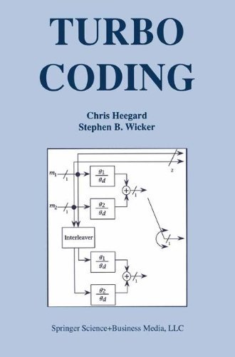 Turbo Coding (The Springer International Series in Engineering and Computer Science Book 476)