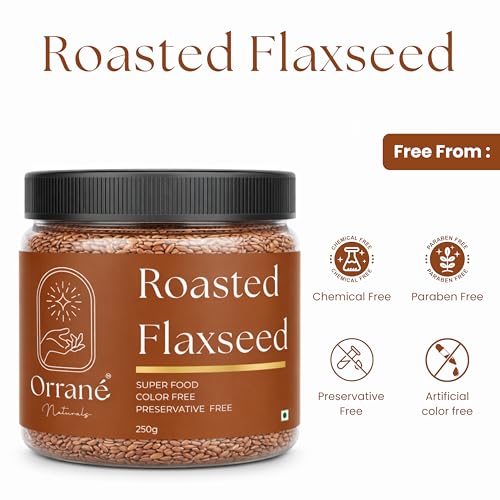 Image of Orrane Roasted Flaxseed 250g Crunchy Alsi Beej for Eating, Smoothies and Baking | Omega 3 Rich, High Fiber Superfood, Gluten Free Seeds | Supports Heart Health, Digestion & Weight Management