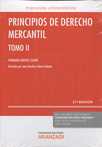 Principios de Derecho Mercantil (Tomo II) (21 ed. - 2016) (Manuales)