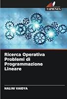 Ricerca Operativa Problemi di Programmazione Lineare 620561409X Book Cover