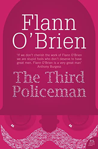 The Third Policeman (Harper Perennial Modern Classics): A hilarious surrealistic fantasy debut novel