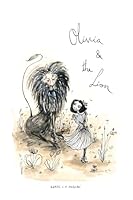 Olivia & The Lion 1036963160 Book Cover