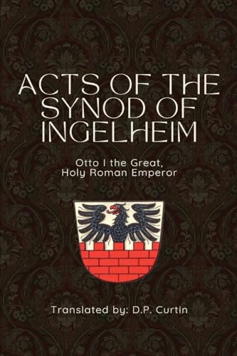 Acts of the Synod of Ingelheim (948 AD)