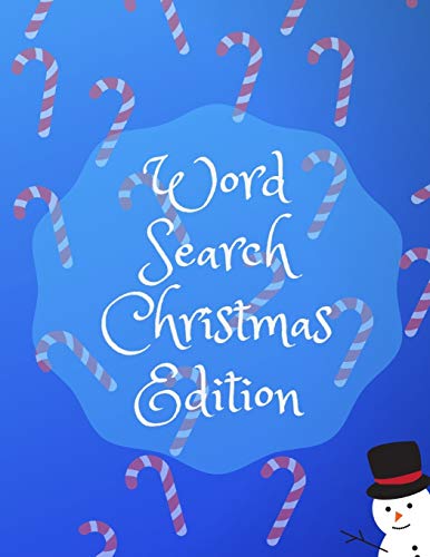 Word Search Christmas Edition: 75 Puzzle Pages With Word Search for Children and Adults! Large Print, Funny Gift For Everyone (75 Pages, 8.5 x 11)