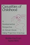 Casualties Of Childhood