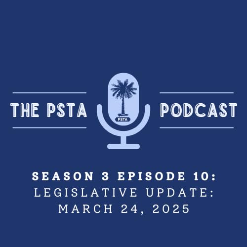 PSTA Legislative Update: March 24, 2025